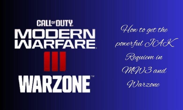 How to get the powerful JAK Requiem in MW3 and Warzone