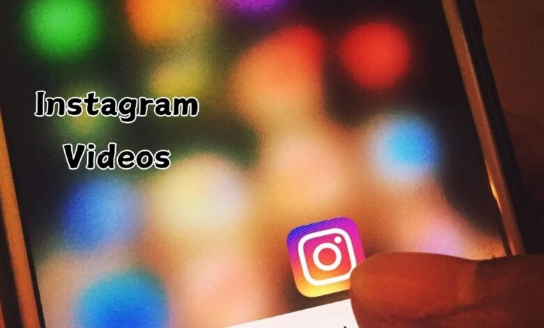 Instagram Videos